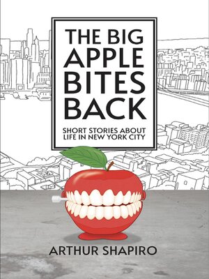 cover image of The Big Apple Bites Back